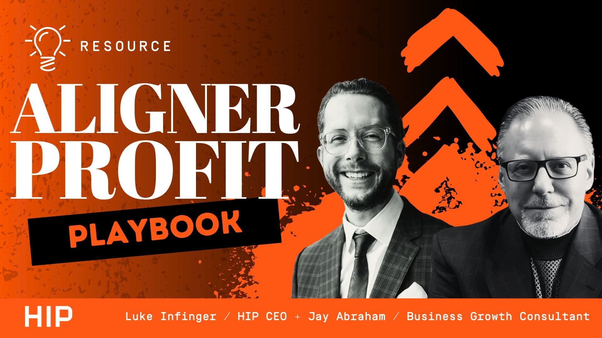 Aligner Profit Playbook - Luke Infinger & Jay Abraham - Blog